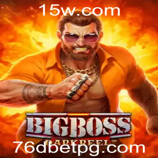 Explorando o Universo de BigBoss: Mergulhe na Aventura com 76d bet