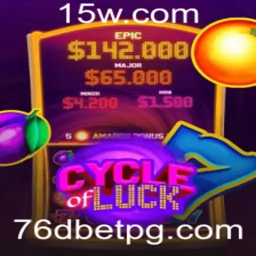 Descubra o Mundo Empolgante de CycleofLuck e o Fascinante 76d Bet