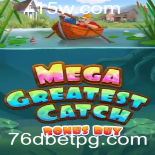 Descubra o Excitante Mundo de MegaGreatestCatchBonusBuy