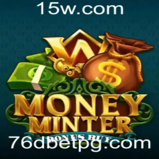 Explorando MoneyMinterBonusBuy: A Emoção de 76d Bet